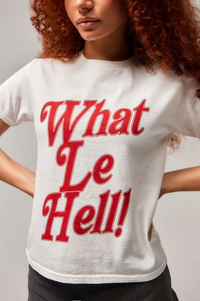 UO What Le Hell T-Shirt #1
