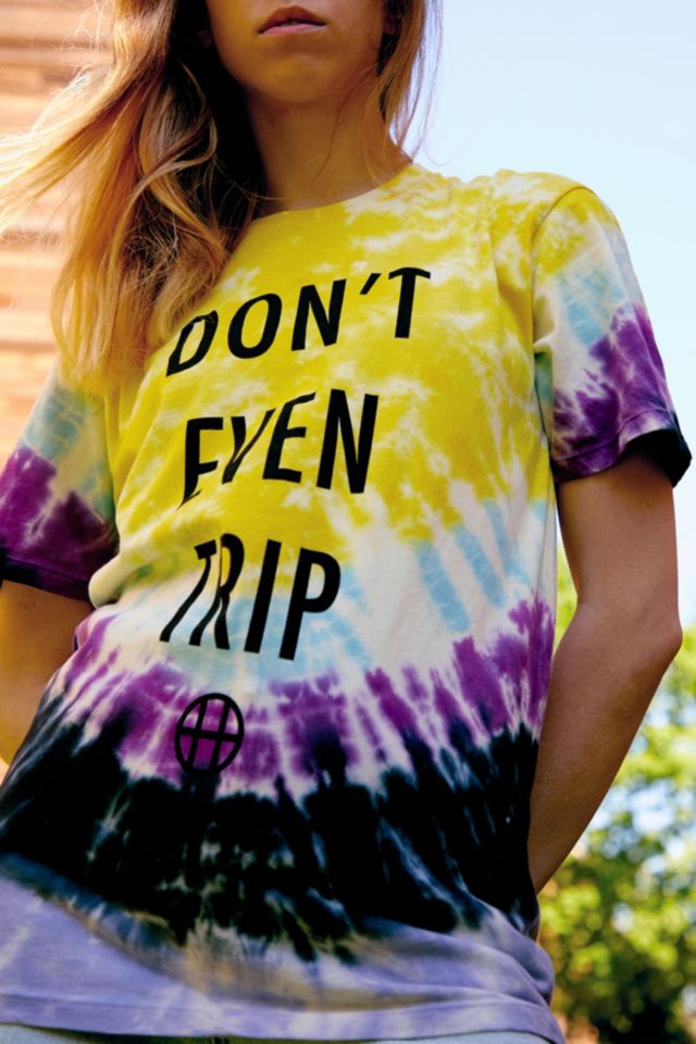 dont even trip shirt