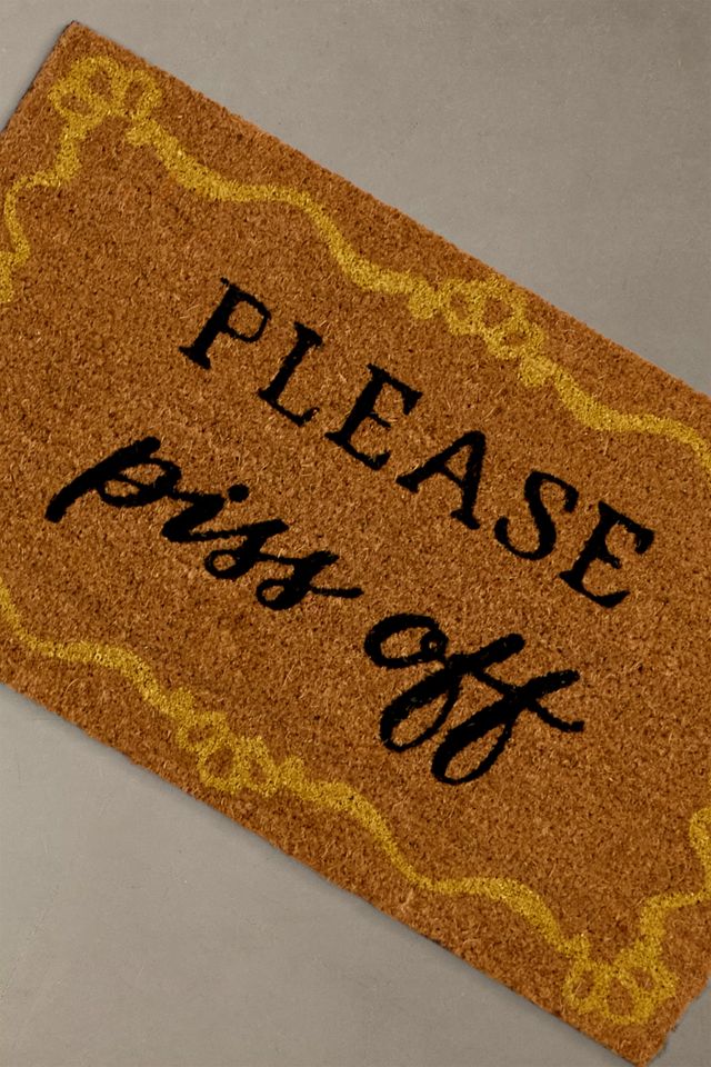 Please P*ss Off Doormat #1