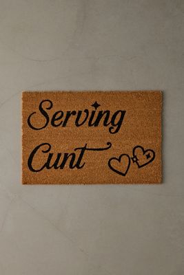Fußmatte "Serving C*nt"