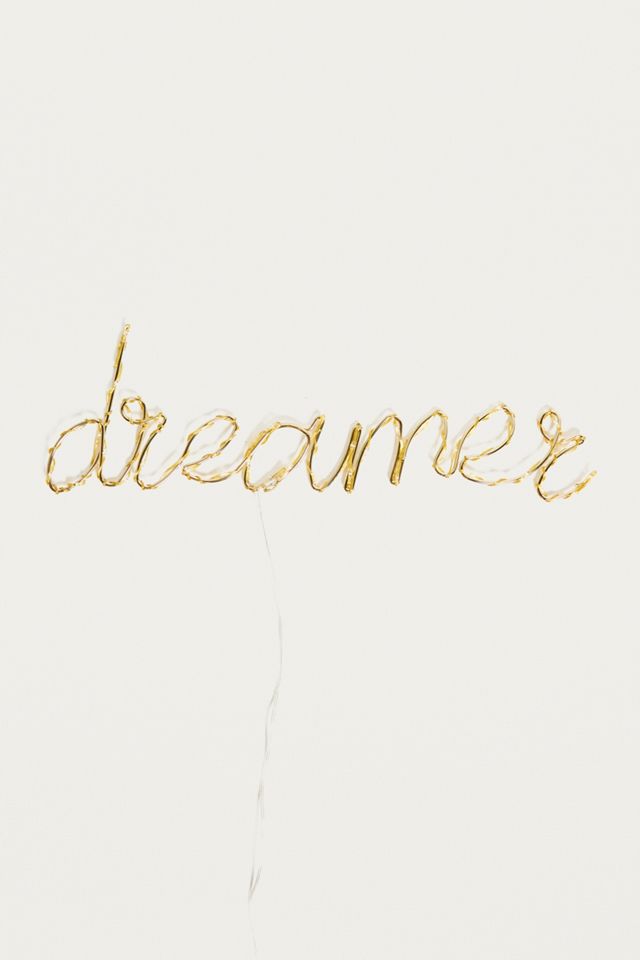 Dreamer Slogan Light #1