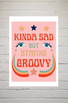 Exquisite Paradox Kinda Sad But Staying Groovy Wall Art Print - Assorted UK 3 at Urban Outfitters