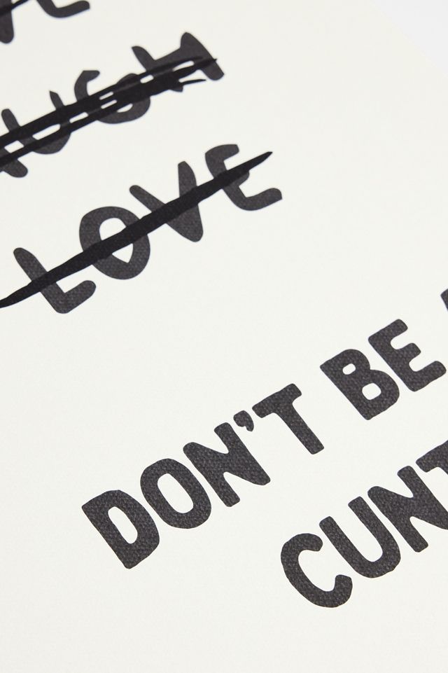 Art mural 30x40cm Live Laugh Love Don't Be A C*nt #1