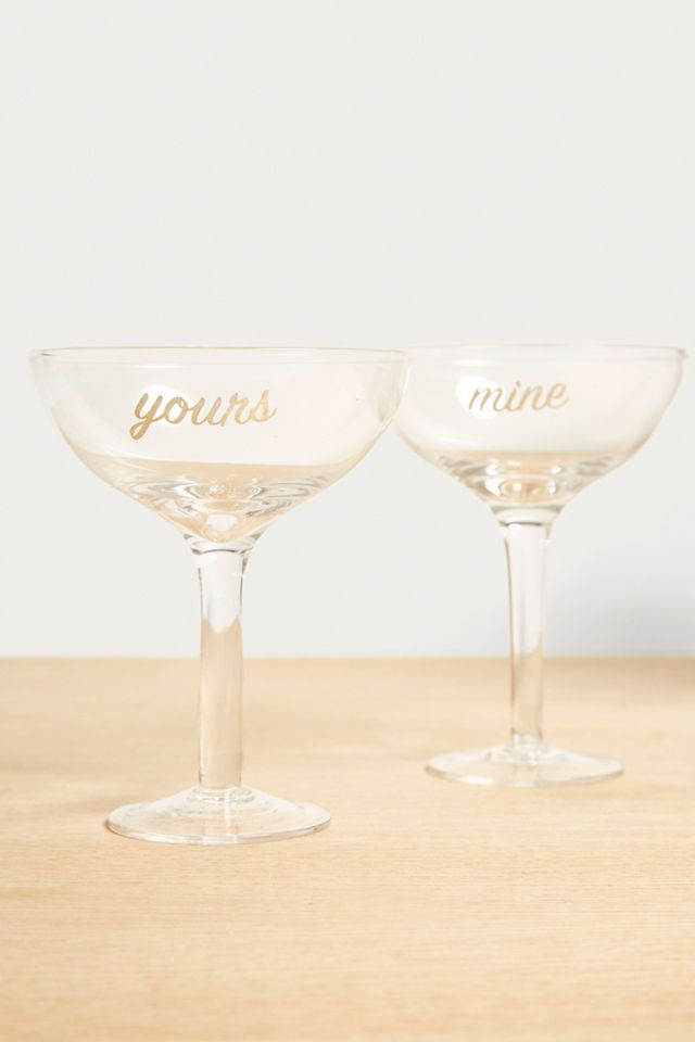 Yours and Mine Coupe Glass Set #1