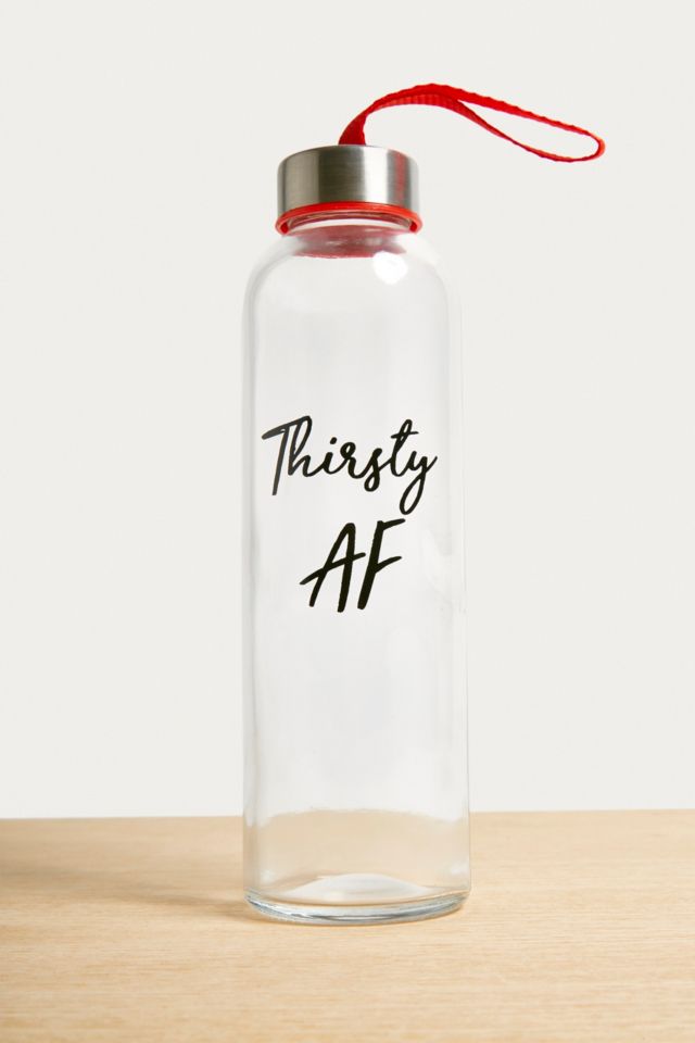 Thirsty AF Glass Water Bottle | Urban Outfitters UK