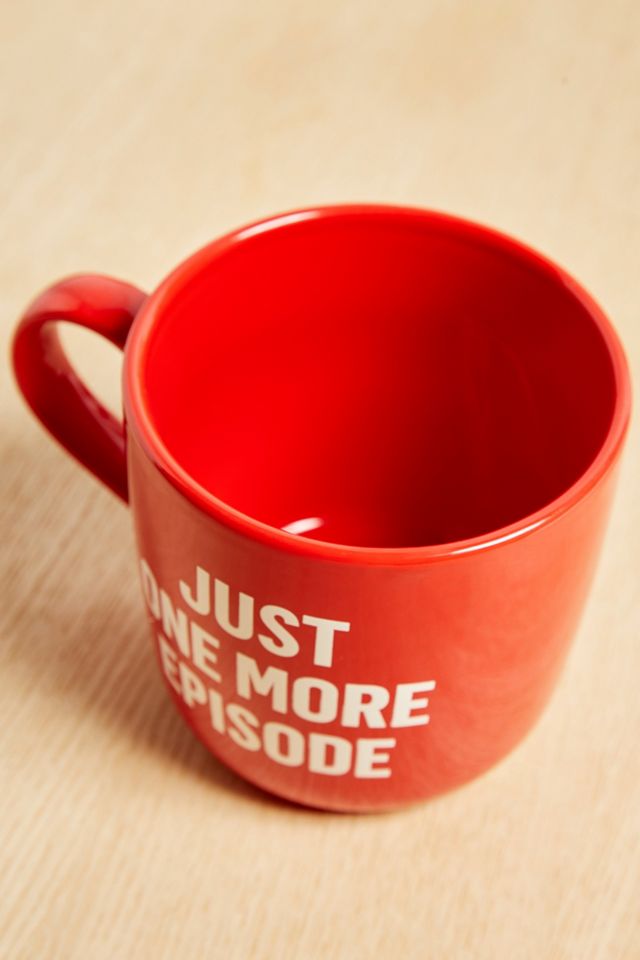 One More Episode Mug #1