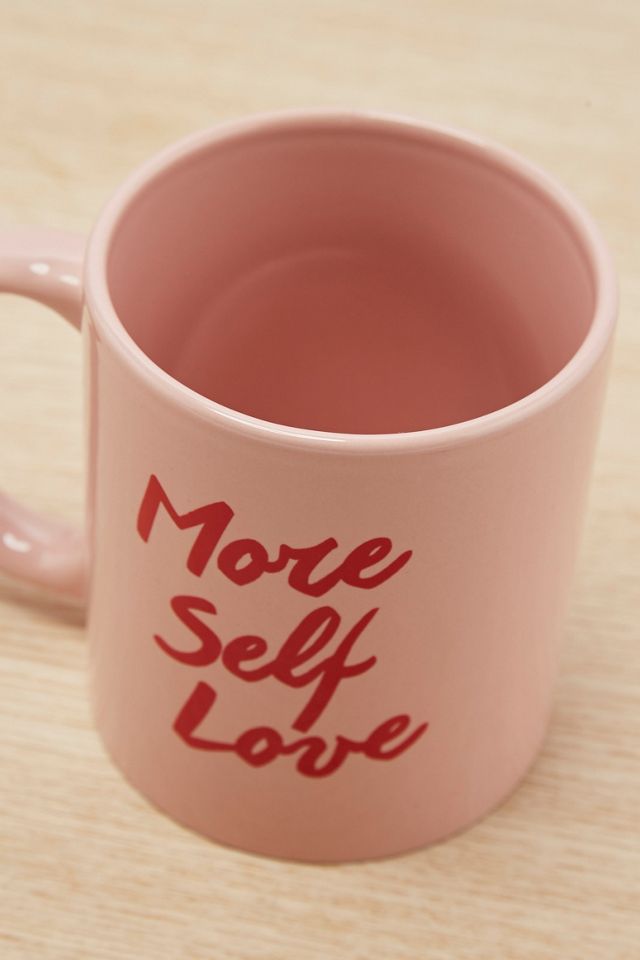 More Self Love Mug #2