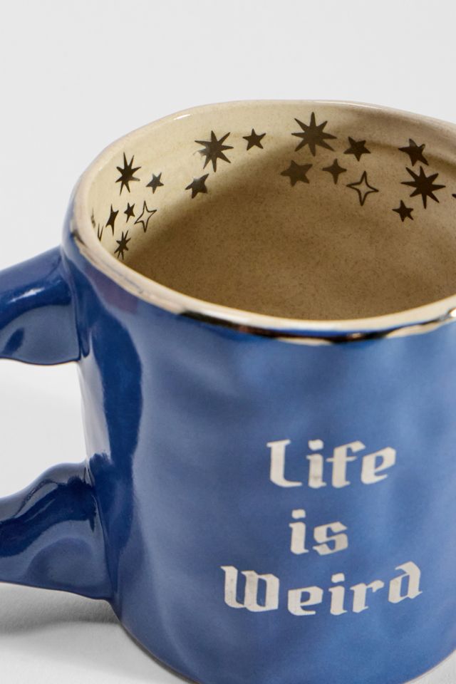 Tazza Traballante Life Is Weird #1