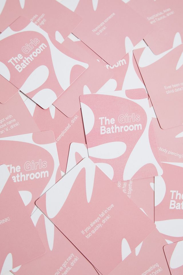 The Girls Bathroom Card Game #1