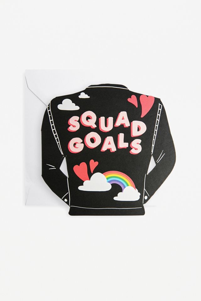 Squad Goals Greeting Card