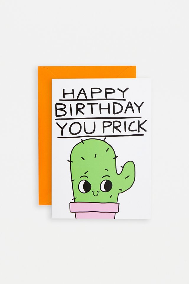 Happy Birthday You Pr*ck Greetings Card Urban Outfitters UK