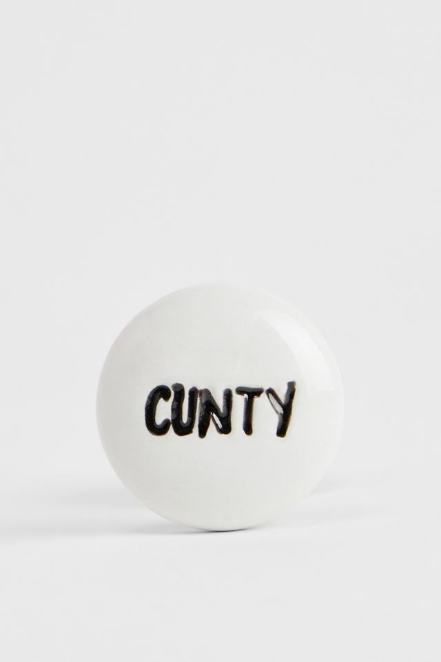 C*unty Ceramic Drawer Knob #1