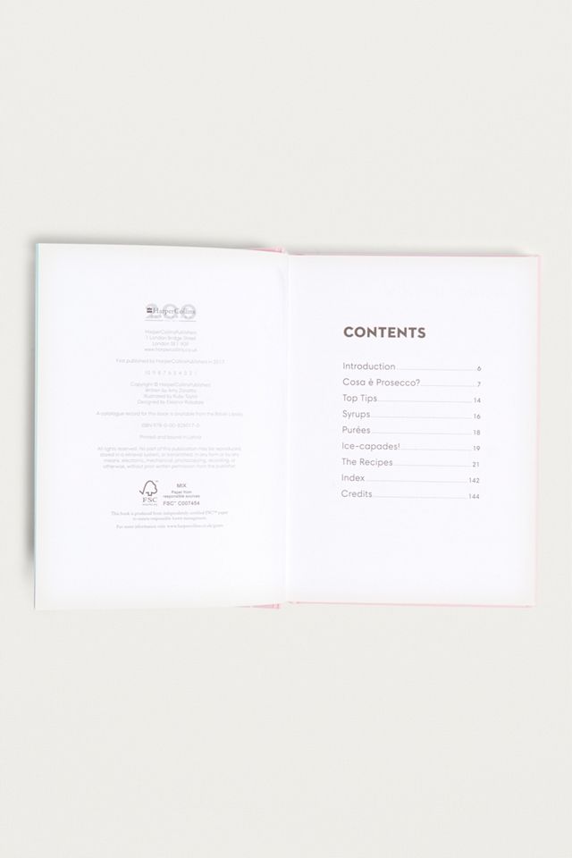Prosecco Made Me Do It: 60 Seriously Sparkling Cocktails By Amy Zavatto #2
