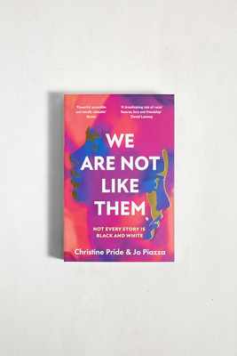 We Are Not Like Them By Christine Pride & Jo Piazza | Urban Outfitters UK