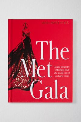 The Met Gala: Red Carpet Style By Harper By Design