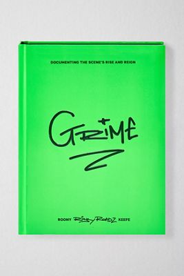 Grime: Documenting The Scene's Rise & Reign By Roony Keefe