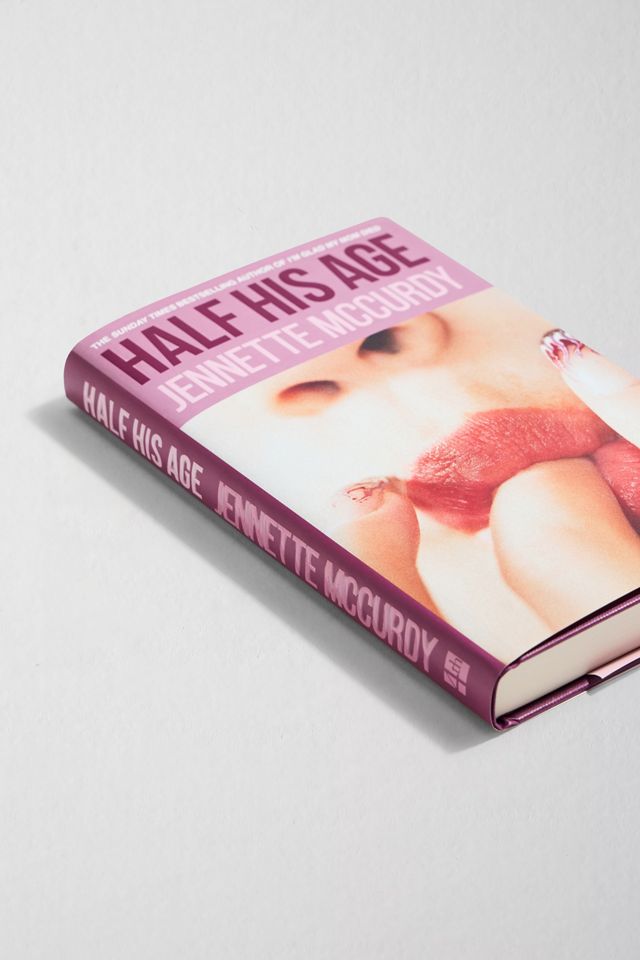 Half His Age By Jennette Mccurdy #2