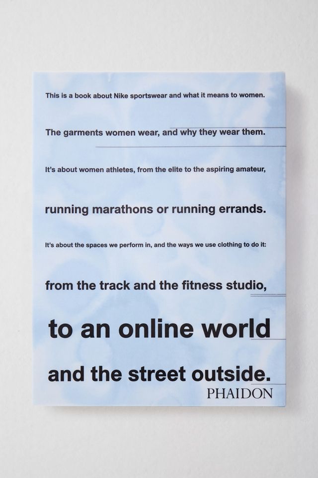 Nike Apparel: Look Good Feel Good Play Good Di Maisie Skidmore & Nike #3