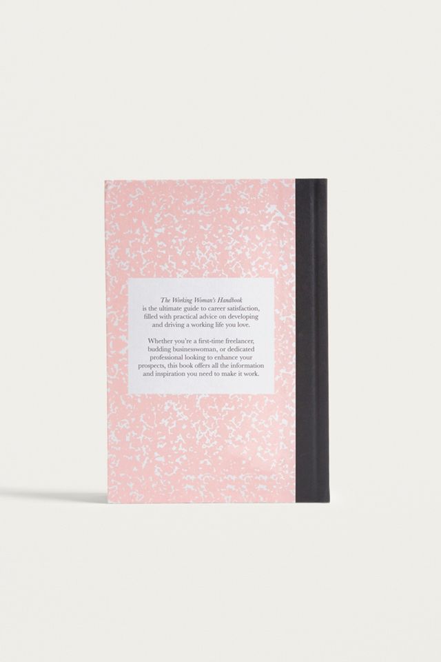 The Working Woman's Handbook: Ideas, Insights, and Inspiration for a Successful Creative Career By Phoebe Lovatt   #1