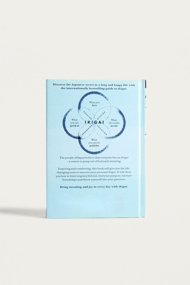 Ikigai: The Japanese Secret to a Long and Happy Life By Hector Garcia #2