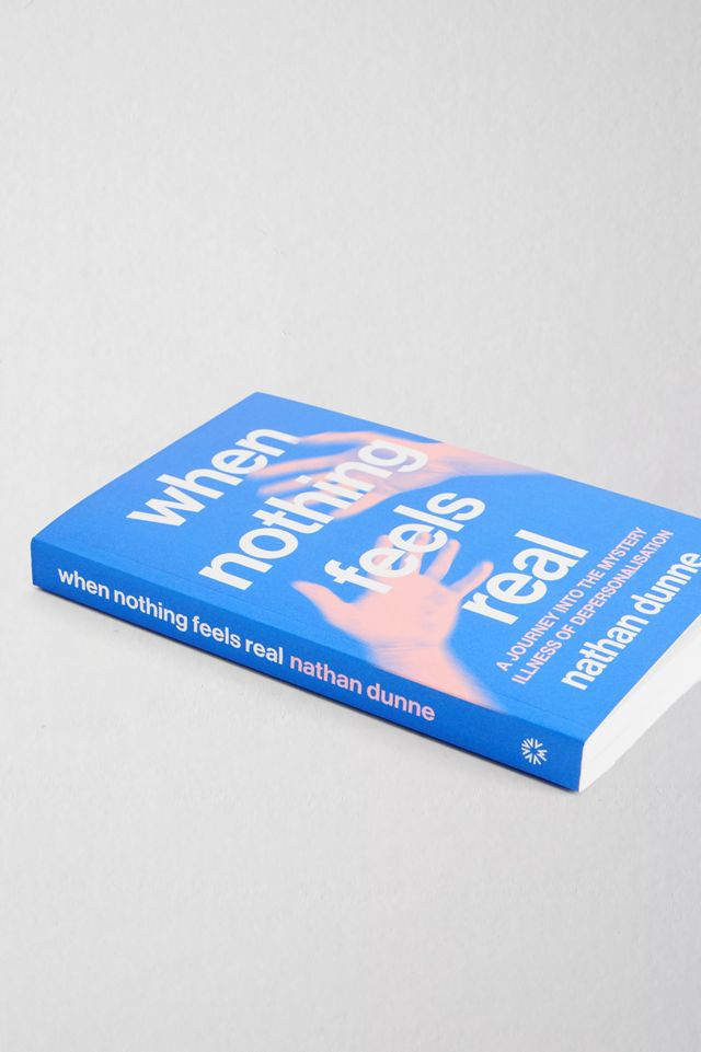 Cuando Nada se Siente Real Por Nathan Dunne #2