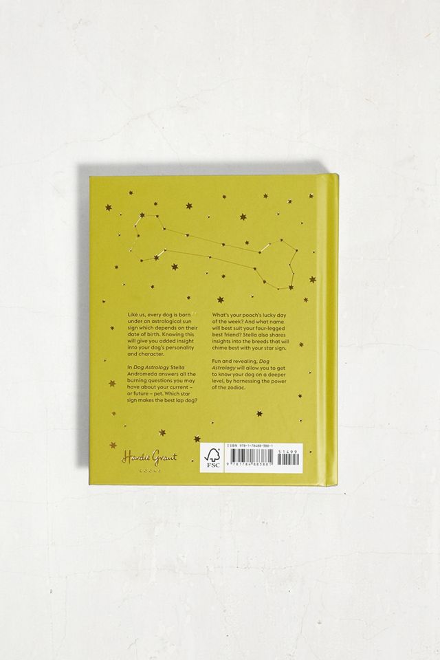 Dog Astrology: Decode Your Pet's Personality With The Power Of The Zodiac By Stella Andromeda #2