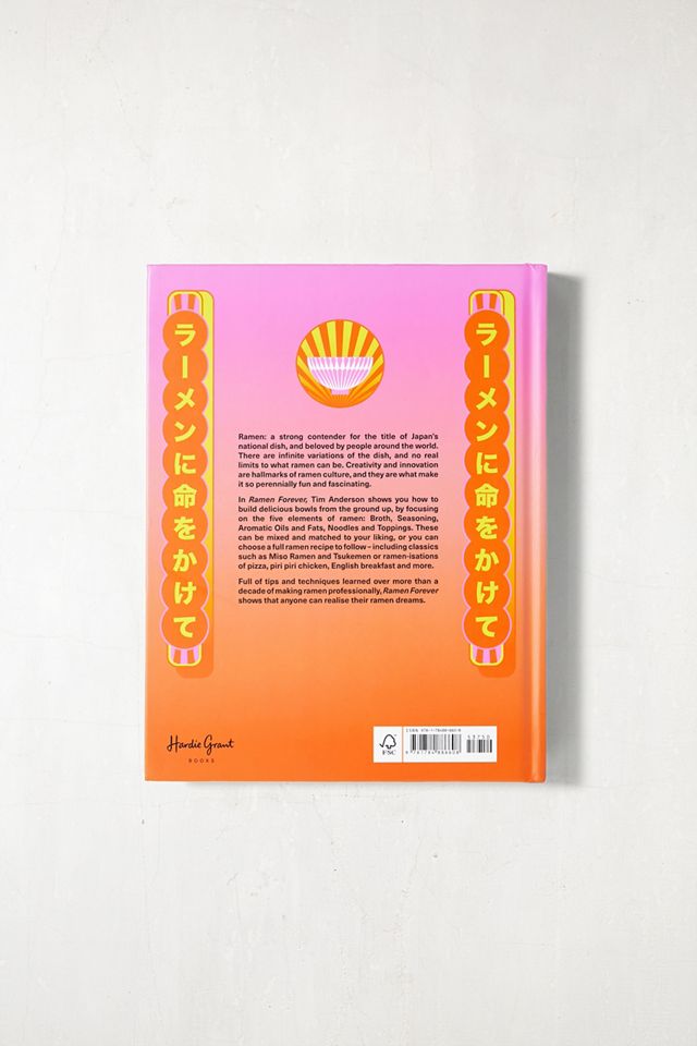 Ramen Forever: Recipes For Ramen Success By Tim Anderson | Urban ...