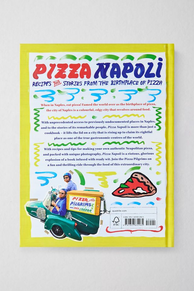 Pizza Napoli: Rezepte & Geschichten aus der Geburtsstadt der Pizza von Pizza Pilgrims #3