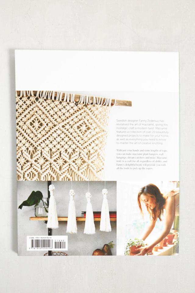 Macrame: The Craft of Creative Knotting for Your Home