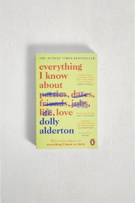 Everything I Know About Love Par Dolly Alderton