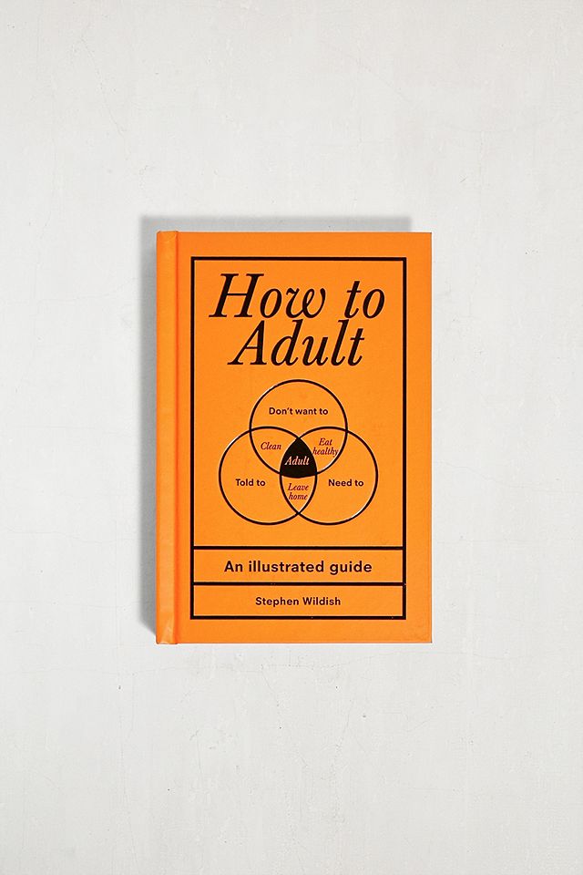 Livre How To Adult par Stephen Wildish