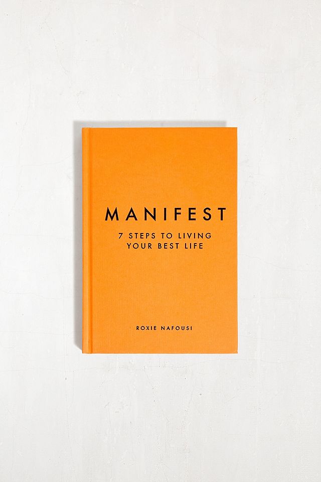 urbanoutfitters.com | Manifest: 7 Steps To Living Your Best Life By Roxie Nafousi