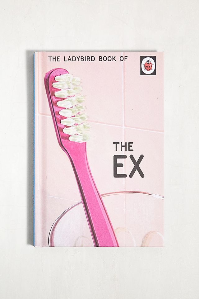 Jason Hazeley – Buch „The Ladybird Book Of The Ex“