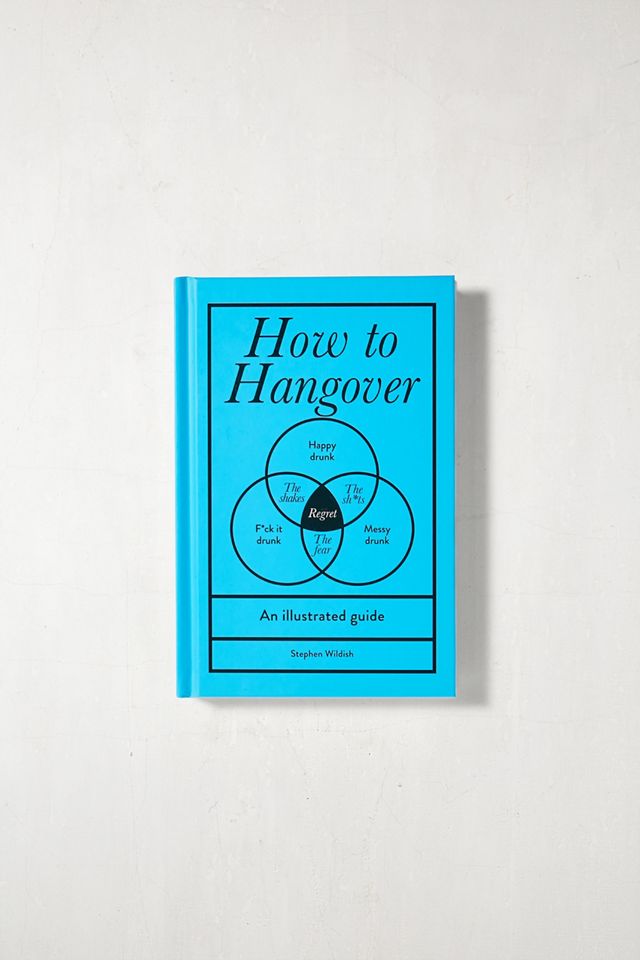 How To Hangover By Stephen Wildish | Urban Outfitters UK