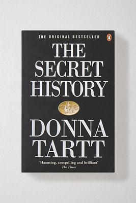 The Secret History By Donna Tartt