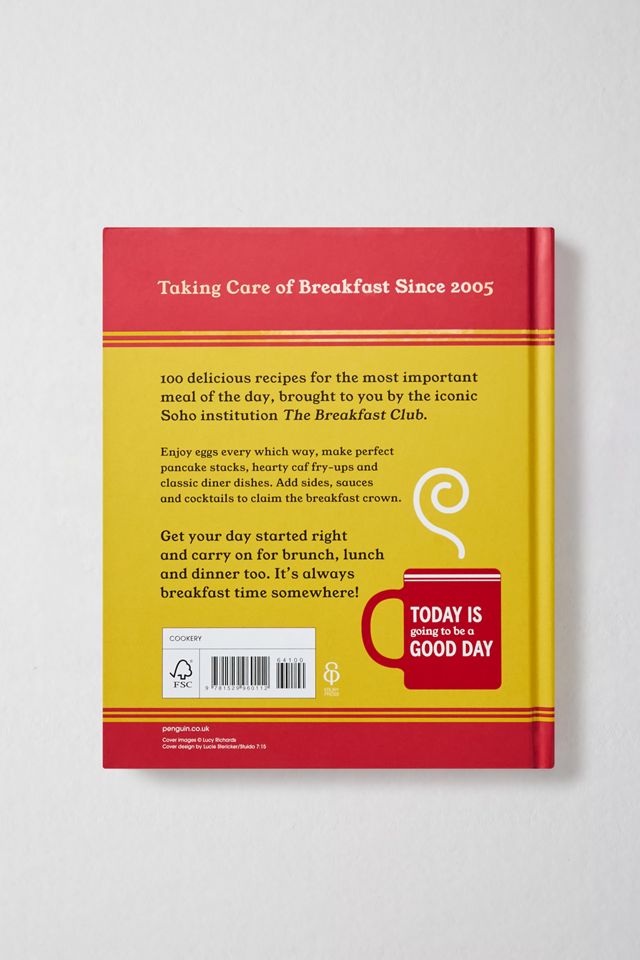 The Breakfast Club: Herrliche Rezepte zum Aufstehen und Strahlen von Jonathan Arana-Morton #3