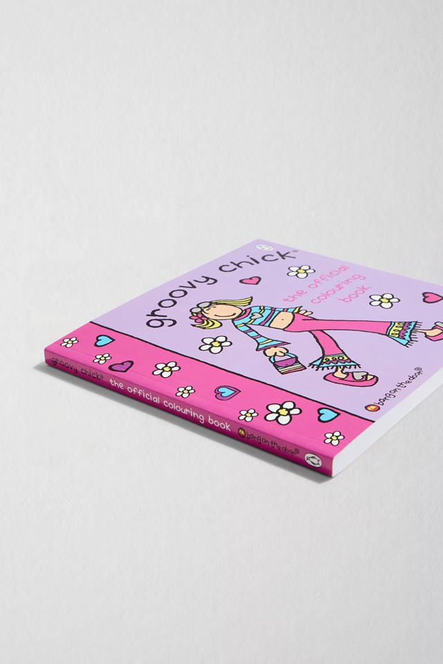 Groovy Chick: The Official Colouring Book #2
