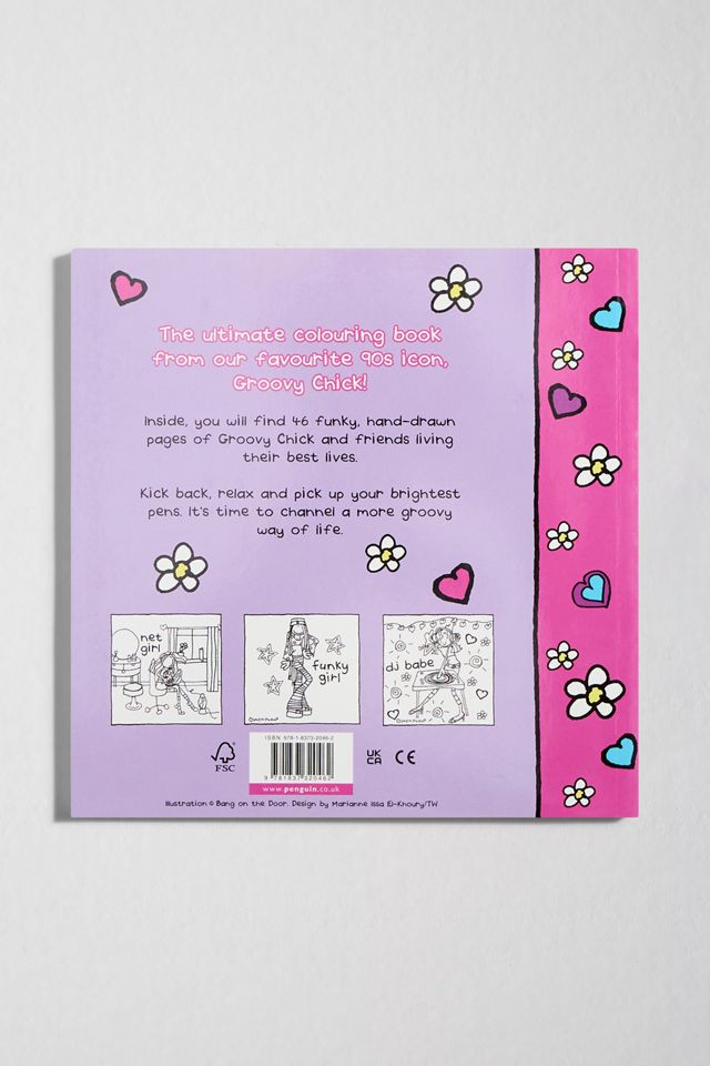 Groovy Chick: The Official Colouring Book #3