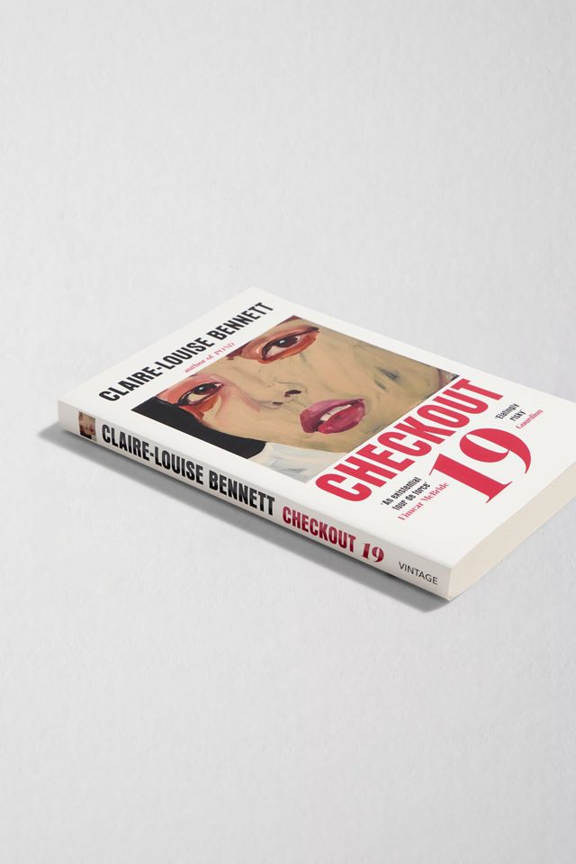 "Checkout 19" Von Claire-Louise Bennett #2