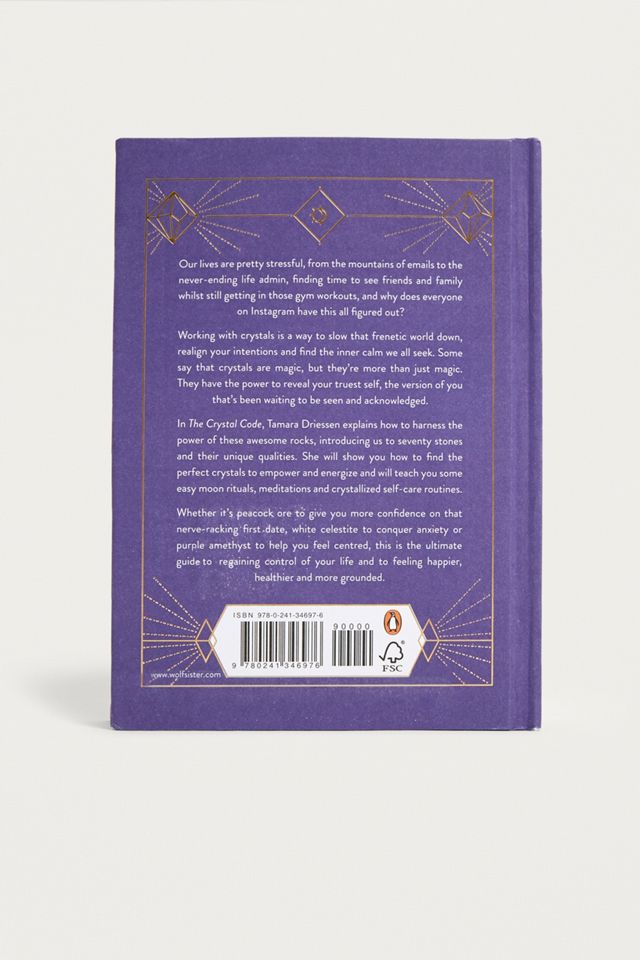 The Crystal Code: Balance Your Energy, Transform Your Life par Tamara Driessen #3