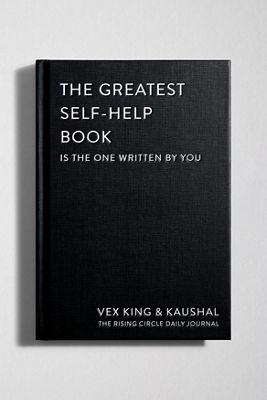 "The Greatest Self-Help Book Is The One Written By You" Por Vex King & Kaushal