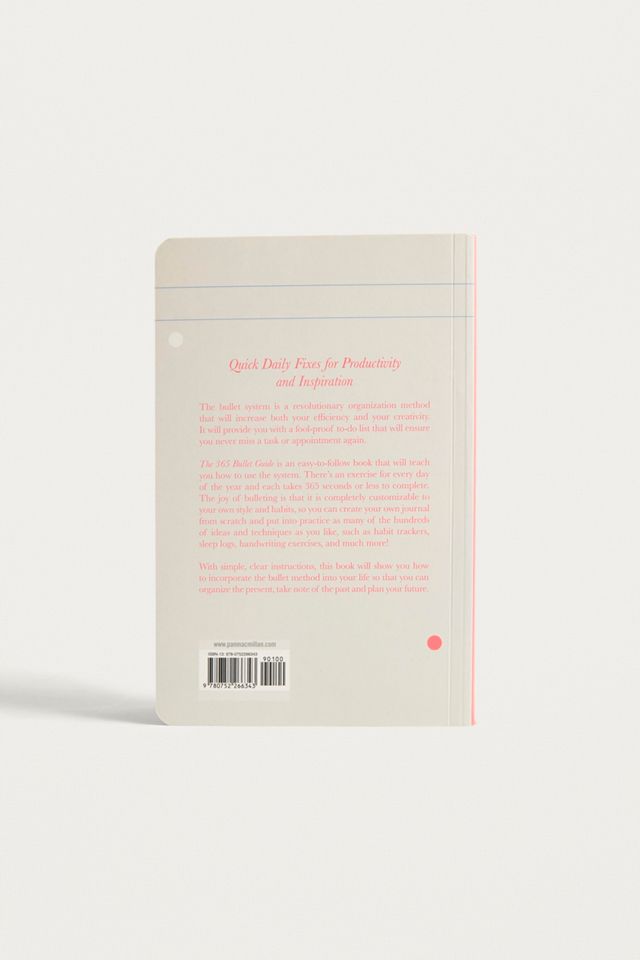 The 365 Bullet Guide: How to Organize Your Life Creatively, One Day At A Time By Zennor Compton #1
