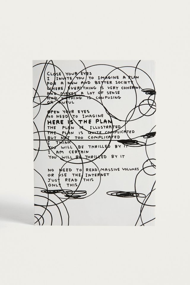 Fully Coherent Plan: For a New and Better Society By David Shrigley #1