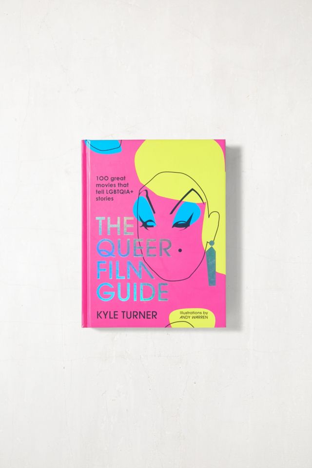 The Queer Film Guide By Kyle Turner | Urban Outfitters UK