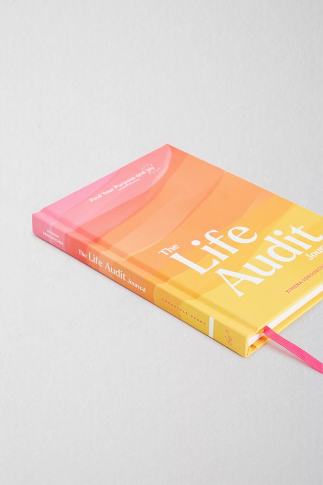 The Life Audit Journal: Find Your Purpose & Joy By Ximena Vengoechea #2