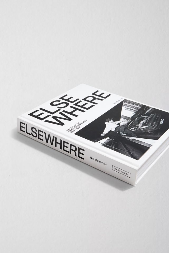 Elsewhere: The Story Of UK Skateboarding 1987-2002 Par Neil Macdonald #2