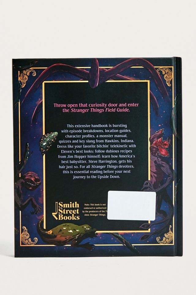 The Stranger Things Field Guide By Nadia Bailey and Phil Constantinesco ...