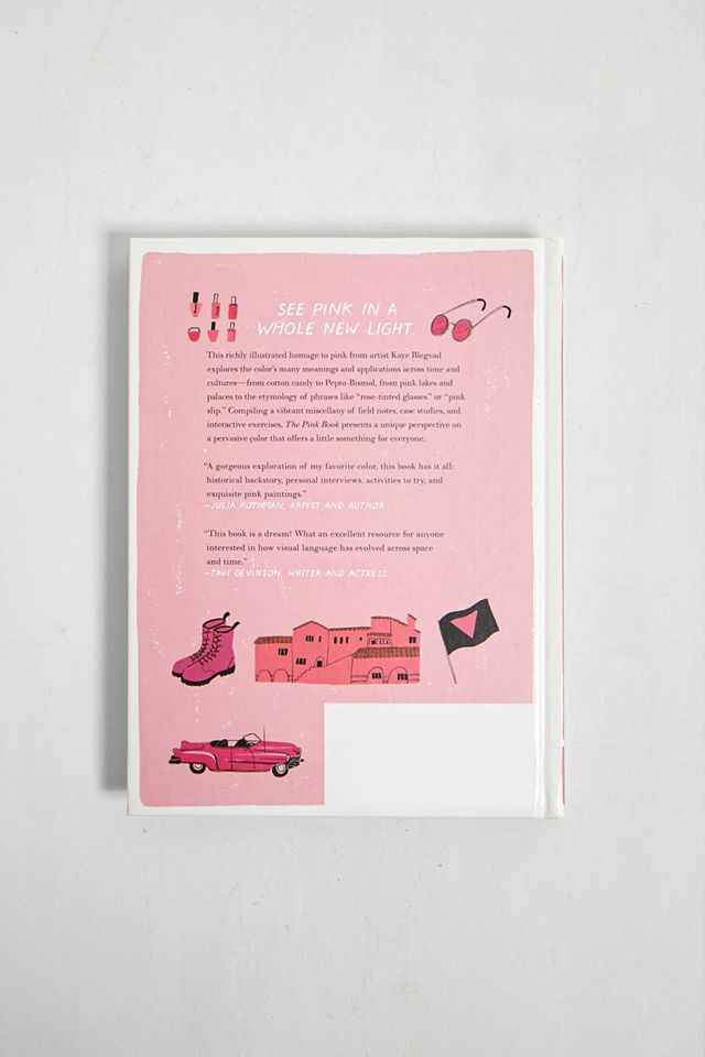 The Pink Book: An Illustrated Celebration of the Color from Bubblegum to Battleships par Kaye Blegvad  #2
