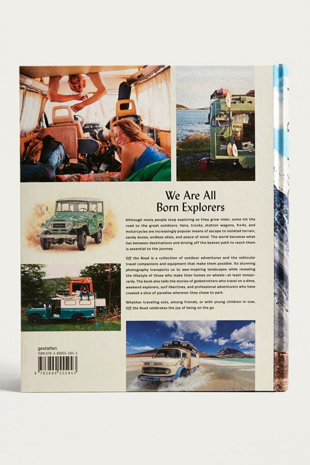 Off the Road: Exploradores, Vans y la vida fuera de los caminos trillados por Gestalten #1