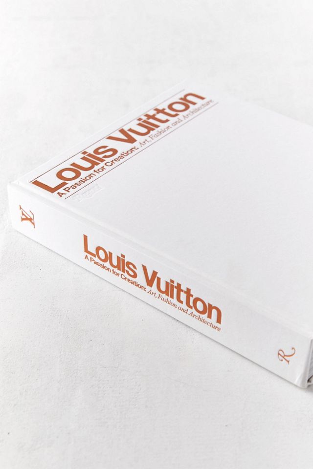 アート・デザイン・音楽 Louis Vuitton: A Passion for Creation Louis Vuitton: A Passion for Creation